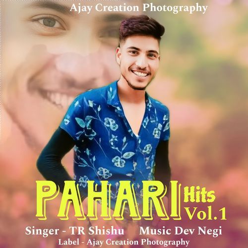 Pahari Hits, Vol. 1