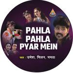 Pahla Pahla Pyar Mein