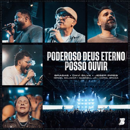 Poderoso Deus Eterno / Posso Ouvir (Ao Vivo)_poster_image