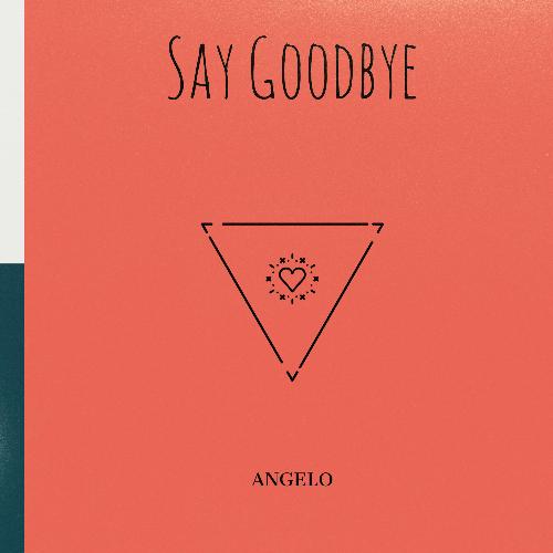 Say Goodbye