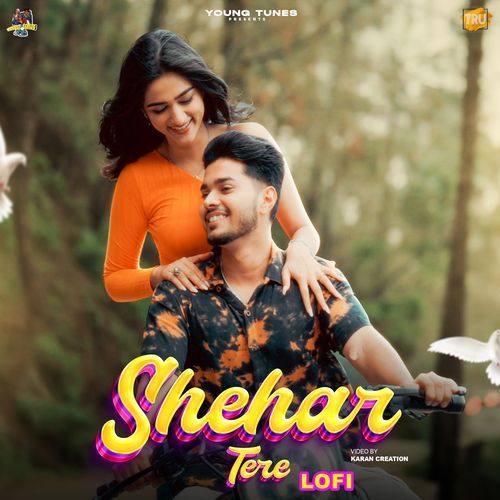 Shehar Tere (Lofi)