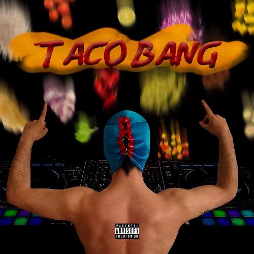 Taco Bang