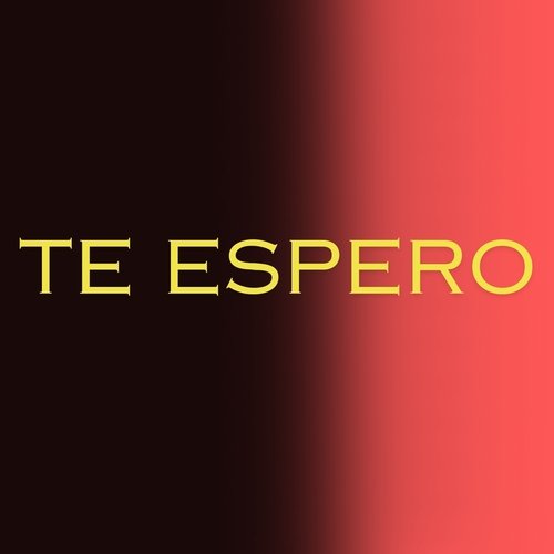 Te Espero