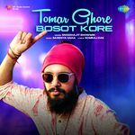 Tomar Ghore Bosot Kore