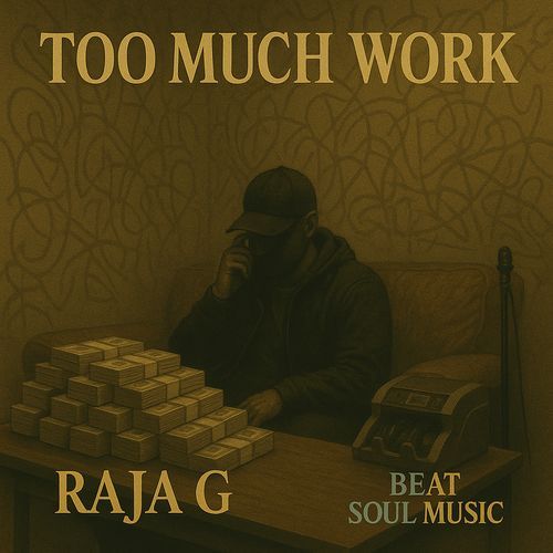 Too Much Work