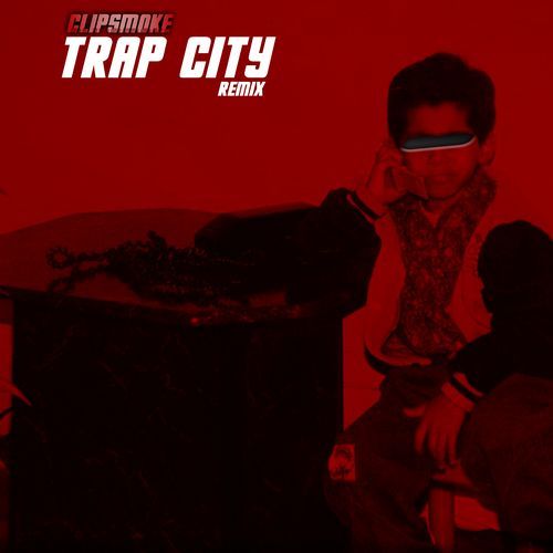 Trap City (Remix) cover art