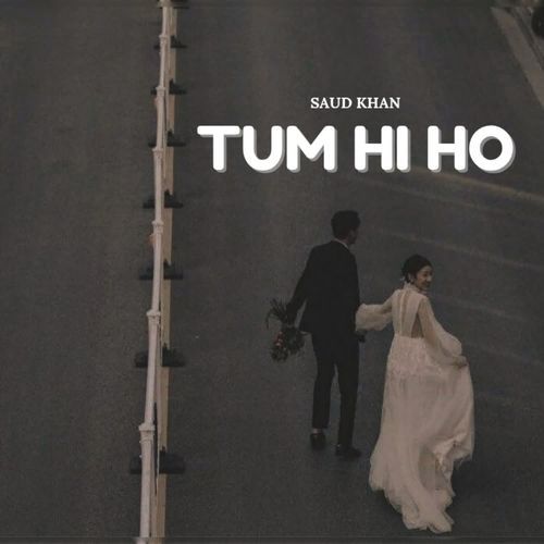 Tum hi ho