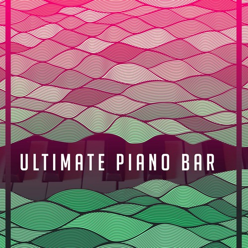 Ultimate Piano Bar – Blue Bossa, Smooth Jazz, Ambient Instrumental, Relaxing Jazz