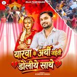 Yarwa Ke Arthi Jaitau Doliye Sathe