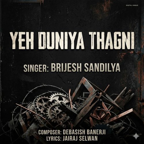 Yeh Duniya Thagni
