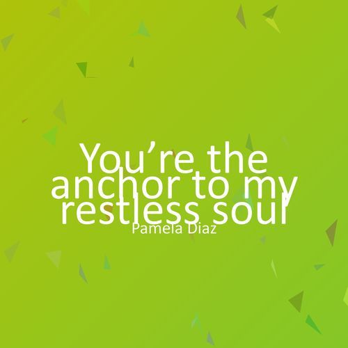 You’re the anchor to my restless soul cover art