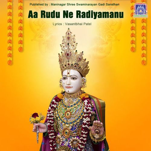 Aa Rudu Ne Radiyamanu