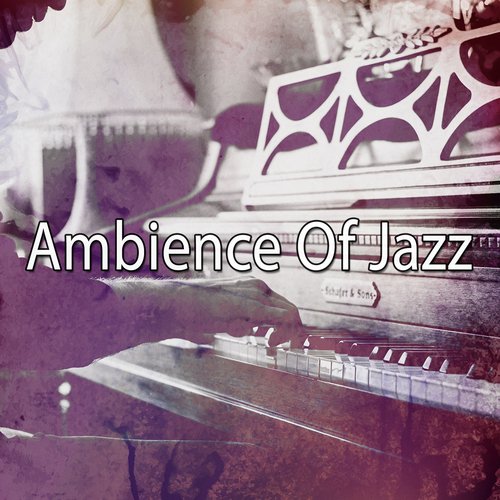 Ambience Of Jazz
