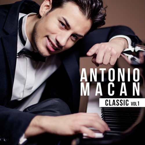 Antonio Macan Classic, Vol. 1