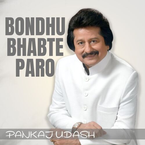 Bondhu Bhabte Paro
