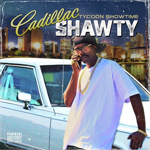 Cadillac Shawty_poster_image