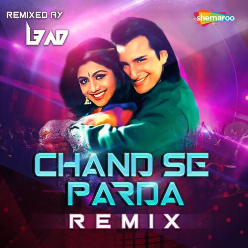 Chand Se Parda Remix