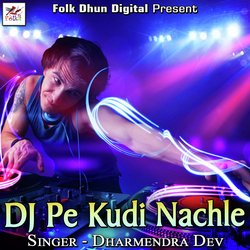 Dj Pe Kudi Nachle-AjAffkVTAmM