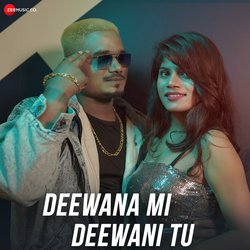 Deewana Mi Deewani Tu-IREbVzMFZlg