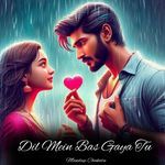 Dil Mein Bas Gaya Tu