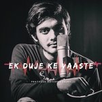 Ek Duje Ke Vaaste