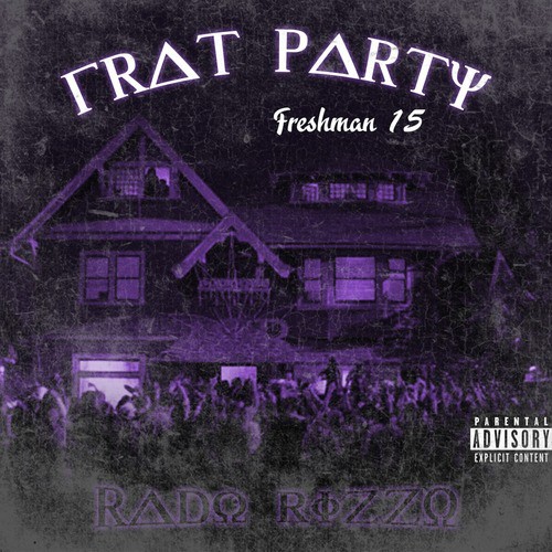 Frat Party', vol. 1: Freshman 15