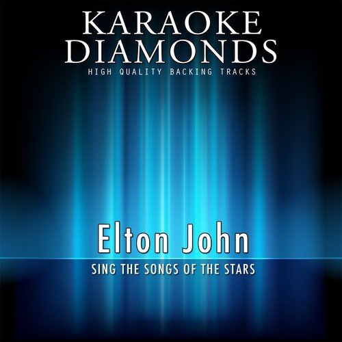 Don T Go Breaking My Heart Karaoke Version Lyrics Karaoke Diamonds Only On Jiosaavn
