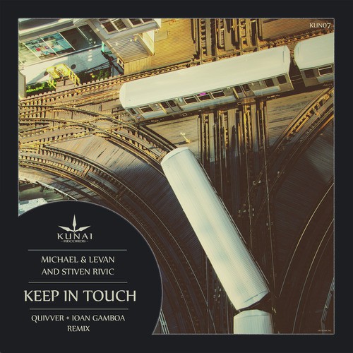 Keep In Touch (Original Mix)