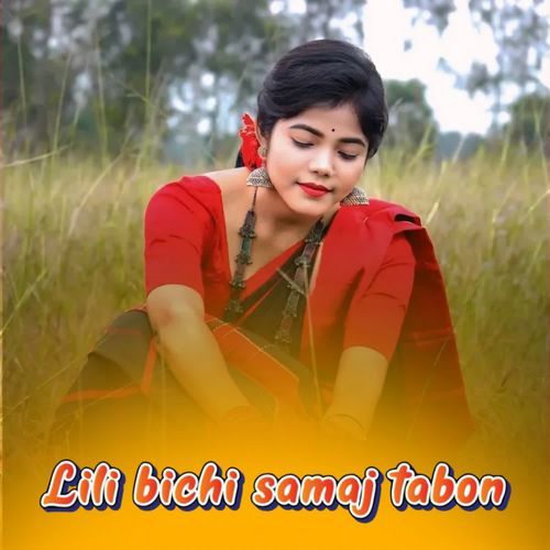Lili Bichi Samaj Tabon