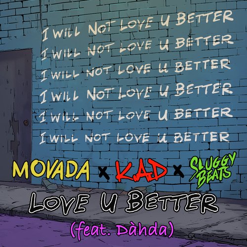 Love U Better (feat. Dàhda)_poster_image