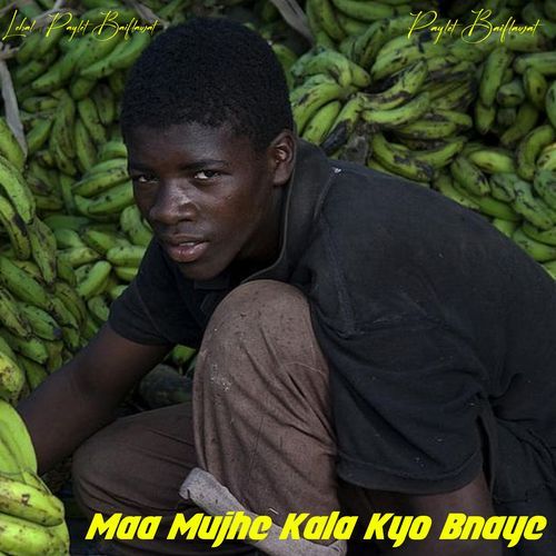 Maa Mujhe Kala Kyo Bnaye