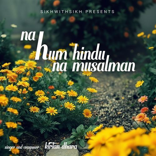 Na Ham Hindu Na Musalman