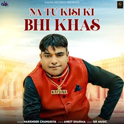 Na Tu Kisi Ki Bhi Khas-JhsTfDp1cHU