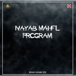 Nayab Mahfil Program