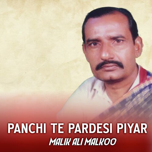 Panchi Te Pardesi Piyar