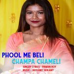 Phool Me Beli Champa Chameli