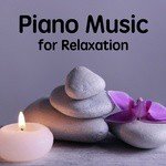 Piano Music for Relaxation