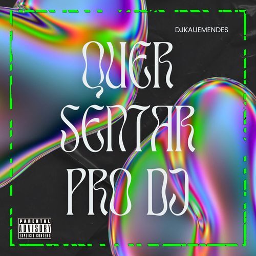 QUER SENTAR PRO DJ cover art