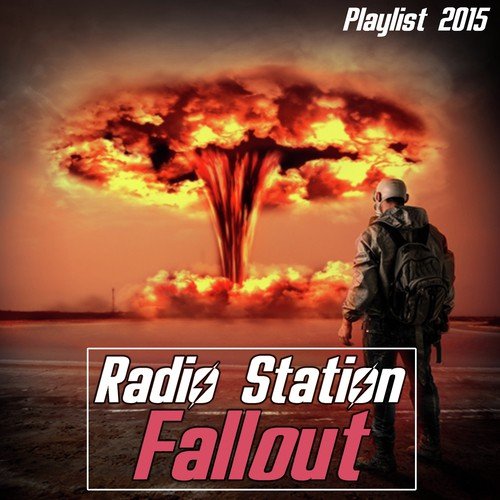 Radio Station Fallout: Playlist 2015