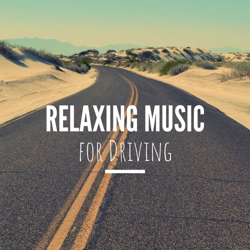 Relaxing music for driving: instrumental background music for deep relaxation