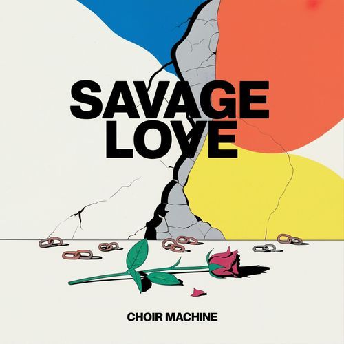 Savage Love (Choir Edit)
