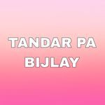 TANDAR PA BIJLAY