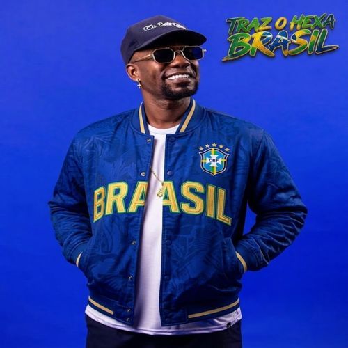 TRAZ O HEXA BRASIL