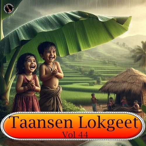 Taansen Lokgeet Vol 44