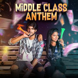 The Middle Class Anthem-PyMRBTZ7RH0