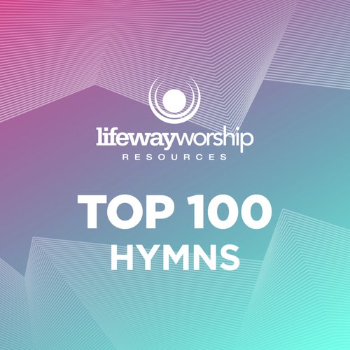 Top 100 Hymns