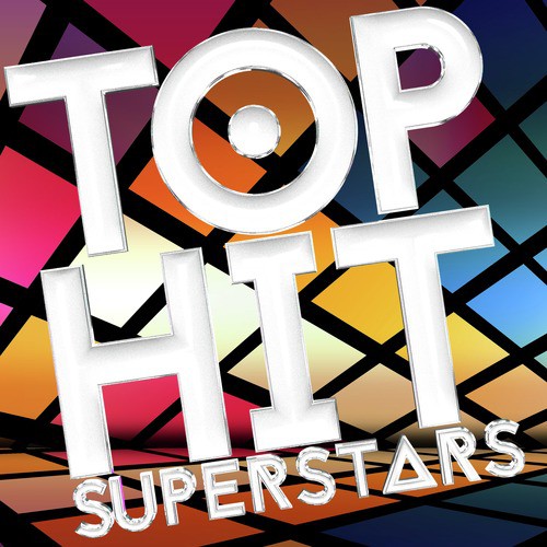 Top Hit Superstars