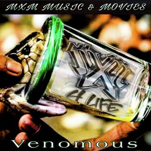 Venomous (MXM 4 LIFE)_poster_image