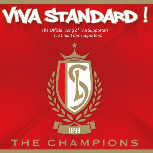 Viva Standard ! (Le chant des supporters)