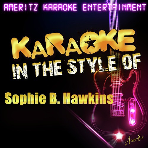 Walking in My Blue Jeans (In the Style of Sophie B. Hawkins) [Karaoke Version] - Single